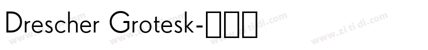 Drescher Grotesk字体转换